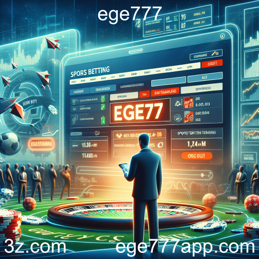 Descubra o Mundo das Apostas Esportivas no Ege777